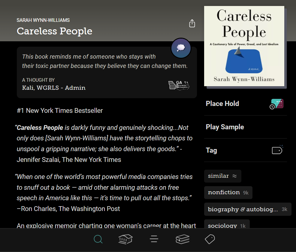 Libby Shelf Talker Thought for Carless People by Sarah Wynn-Williams. Thought by Kali, WGRLS - Admin. Text reads: This book reminds me of someone who stays with their toxic partner because they believe they can change them.